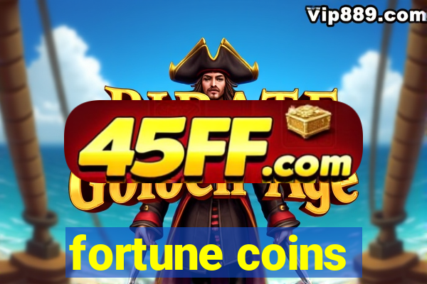 fortune coins